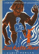 Das kalte Herz & Der kleine Muck | Wilhelm Hauff | ca. 1946