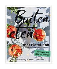 Buiten eten met Pieter Kok: Grill, Camping, Boot, Picknick, Loftus, David