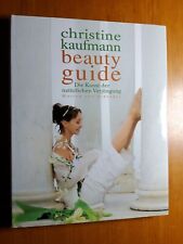 Christine Kaufmann, " Die Kunst der natürlichen Verjüngung , beauty guide.