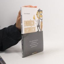 Einbrüche-Ausbrüche  | 