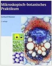 Mikroskopisch-botanisches Praktikum von Wanner, Ger... | Buch | Zustand sehr gut