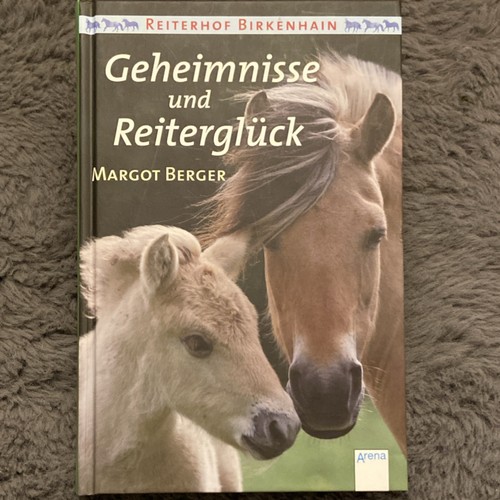 Geheimnisse und reiterglück - geheimnisse,