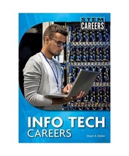 Info Tech Careers, Stuart A. Kallen