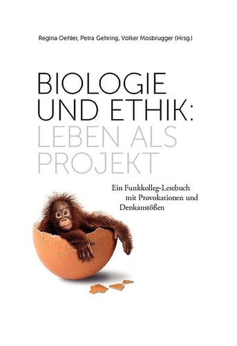 Biologie und ethik leben als - ethik,
