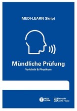 MEDI-LEARN Skript - Mündliche Prüfung MEDI-LEARN Verlag GbR