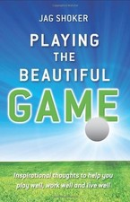 Playing the Beautiful Game by