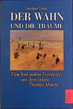 Der Wahn und die Träume. Eine