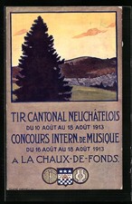 AK La Chaux-de-Fonds, Tir Cantonal Neuchatelois & Concours Intern. de Musique 1 