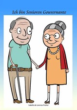 Ich bin Senioren Gouvernante