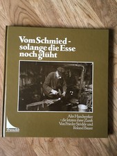 Vom Schmied - solange die Esse