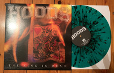 Hoods ‎– The King Is Dead