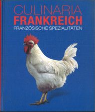 Culinaria frankreich - culinaria,