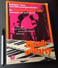 Noten für elektronische Orgeln - Tanz- und Stimmungsmelodien, E.Sendel, Stimmung