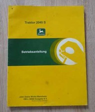 John Deere Schlepper 2040S Bedienungsanleitung