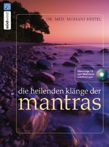 Die heilenden klänge der - heilenden,