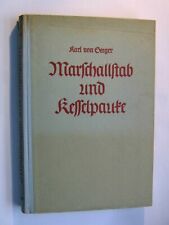 Marschallstab und Kesselpauke , Karl von Seeger