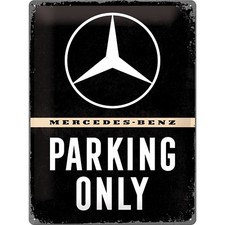 Mercedes Benz Parking Only