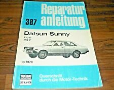 DATSUN Sunny 120Y / 140Y 1978- Motor Getriebe Fahrwerk WERKSTATT HANDBUCH