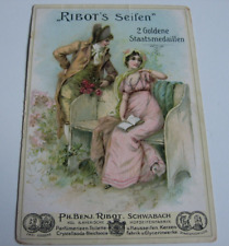Kaufmannsbild RIBOT Seife Schwabach Werbung Reklame Königl. Bay. Hofseifenfabrik