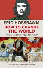 Eric Hobsbawm How To Change