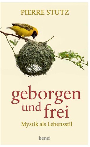 Geborgen und frei pierre - und,