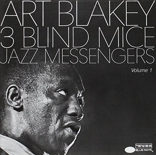 Blakey art three blind mice - blakey,,