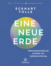 Eine neue erde eckhart tolle - neue, |