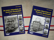 Die letzten Altbauellok der Bundesbahn Bd 1 + 2 ( Baureihen 104 bis 194 )