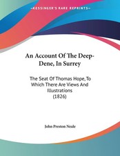 An Account Of The Deep-Dene