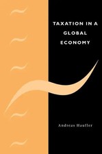 Andreas Haufler | Taxation in a Global Economy | Taschenbuch | Englisch (2007)