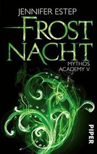 Frostnacht: Mythos Academy 05