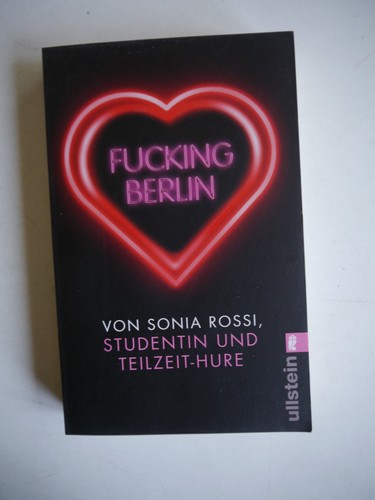 Fucking berlin sonia rossi - berlin,