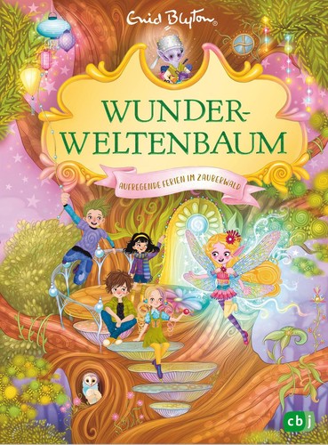Enid blyton wunderweltenbaum - blyton, /