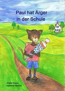Paul hat ärger der - der, schule