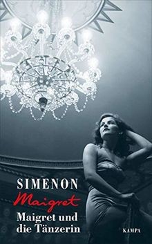 Maigret und die tänzerin - und,