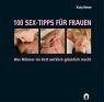100 sex tipps für frauen - sex-tipps, frauen.