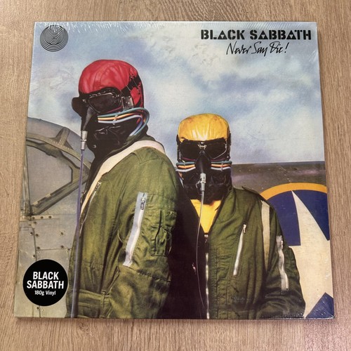 Black sabbath never say - black, die