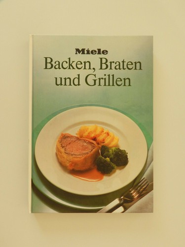 Miele backen braten und - miele,