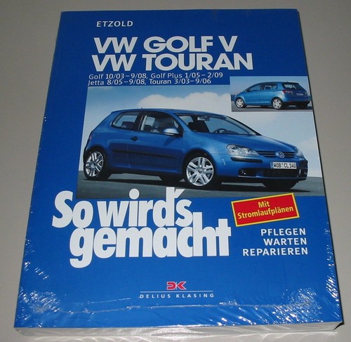 Reparaturanleitung golf 5 - vw,