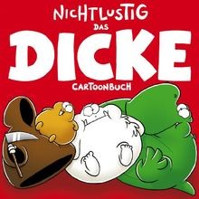 Das dicke cartoonbuch - dicke,
