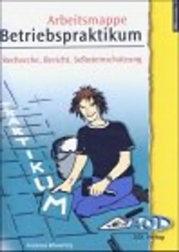 Arbeitsmappe betriebspraktikum - arbeitsmappe,