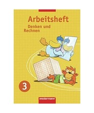 Denken und Rechnen 3. Arbeitsheft. Nordrhein-Westfalen, Hessen, Niedersachsen un