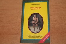 Olympia Press Nr. 458 - Blicke durchs Schlüsselloch - Peter Philippsburg