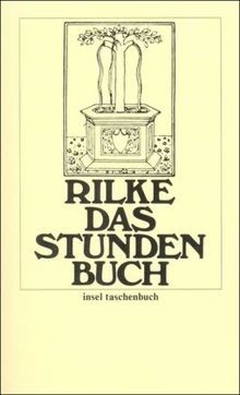 Das stunden buch - das, enthaltend
