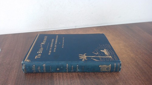 The bible and - the, monuments