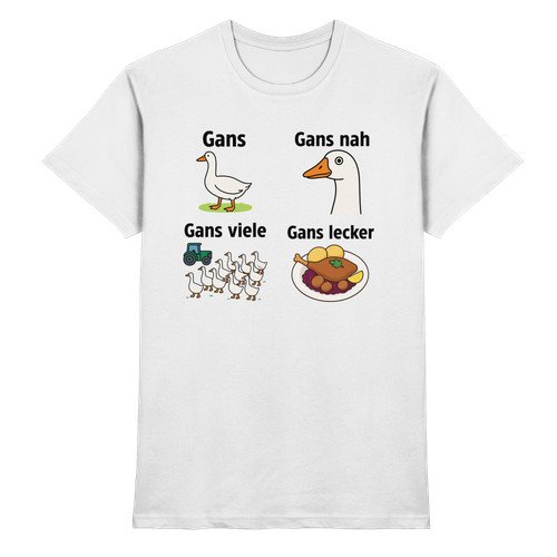 Gans nah - nah,