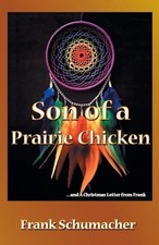 Son of a Prairie Chicken by