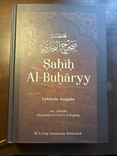 Sahih Al-Bukhari Gekürzte Ausgabe, Deutsch und Arabisch, Verlag Islamische Bib.
