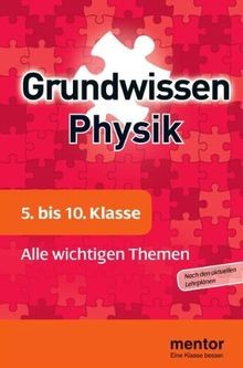 Mentor grundwissen physik 5 - mentor, physik.
