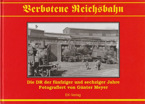 Verbotene reichsbahn die - verbotene,